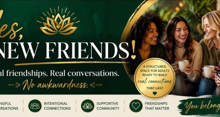 Yes, New Friends!