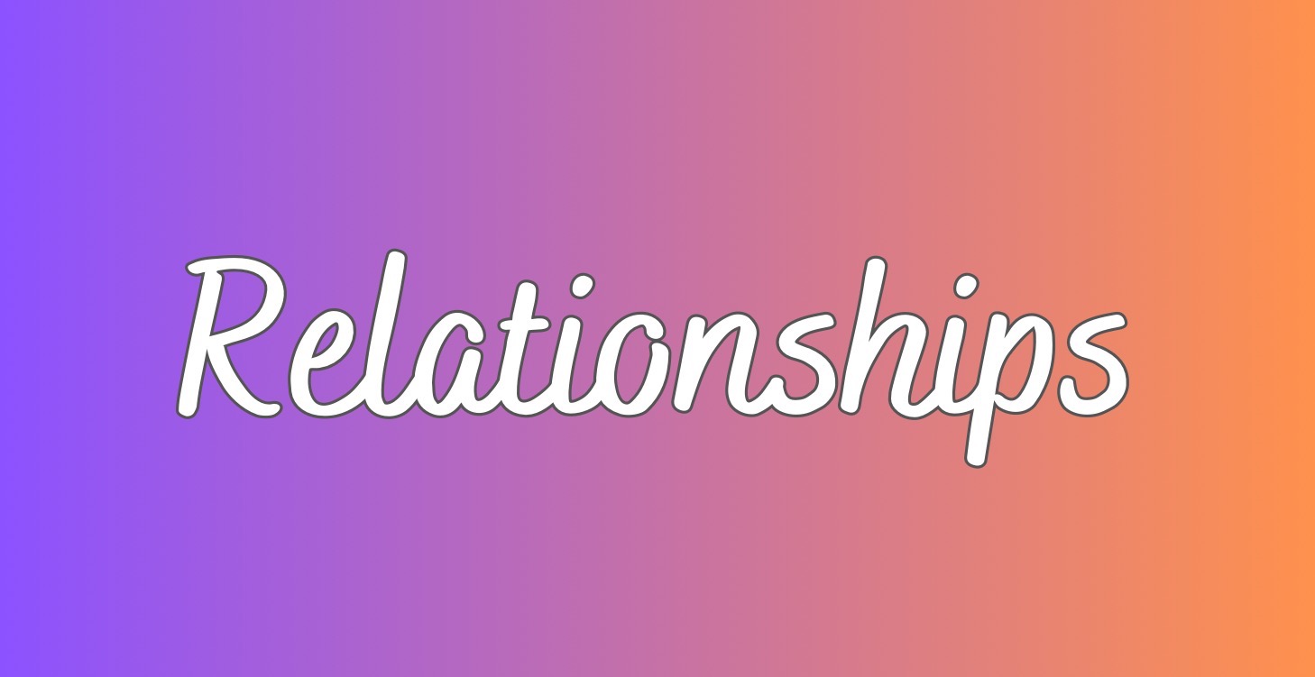 Relationships
