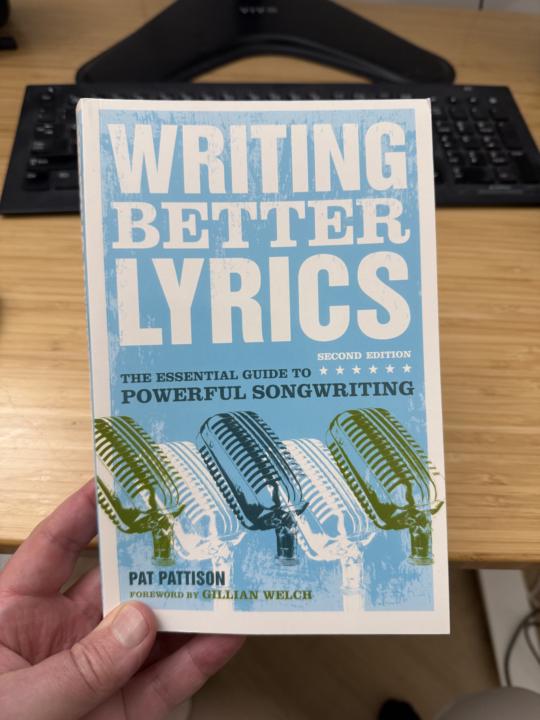Writing Better Lyrics… book