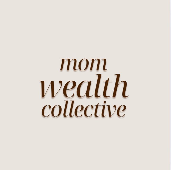 Mom Wealth Collective