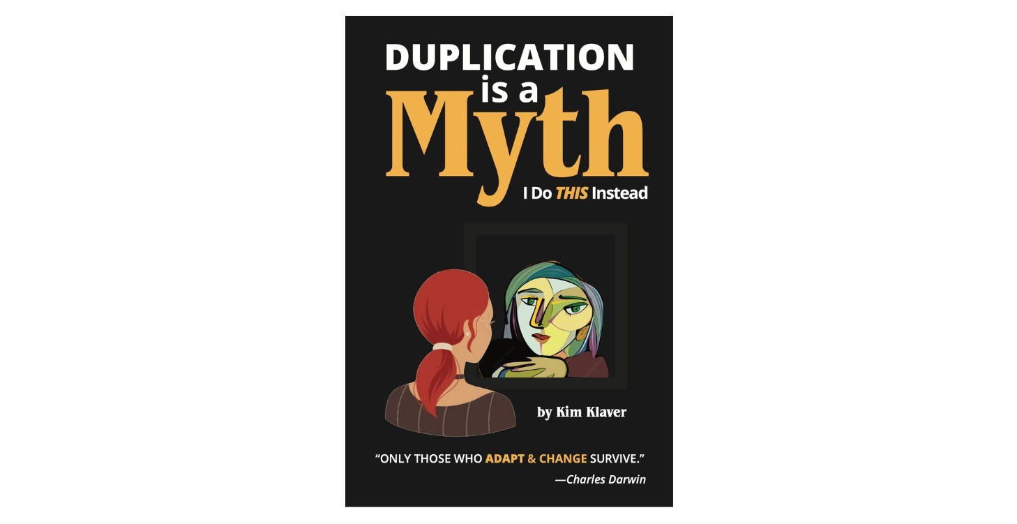 [FREE] Duplication is a Myth E-book by Kim Klaver