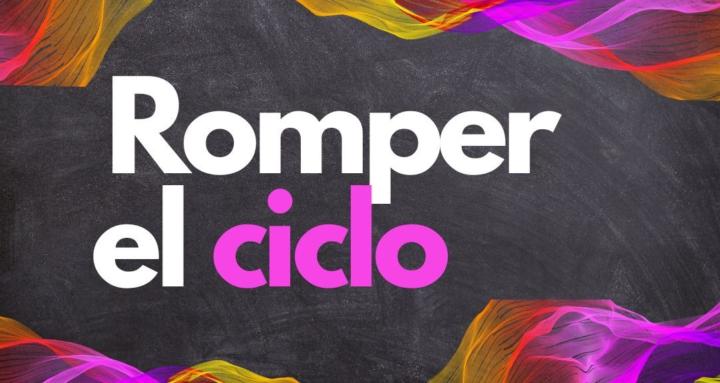 Romper el Ciclo 
