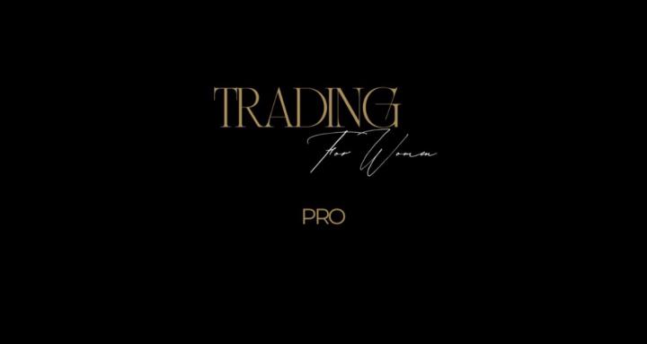 Trading For Women Pro