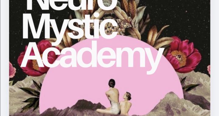 The NeuroMystic Academy