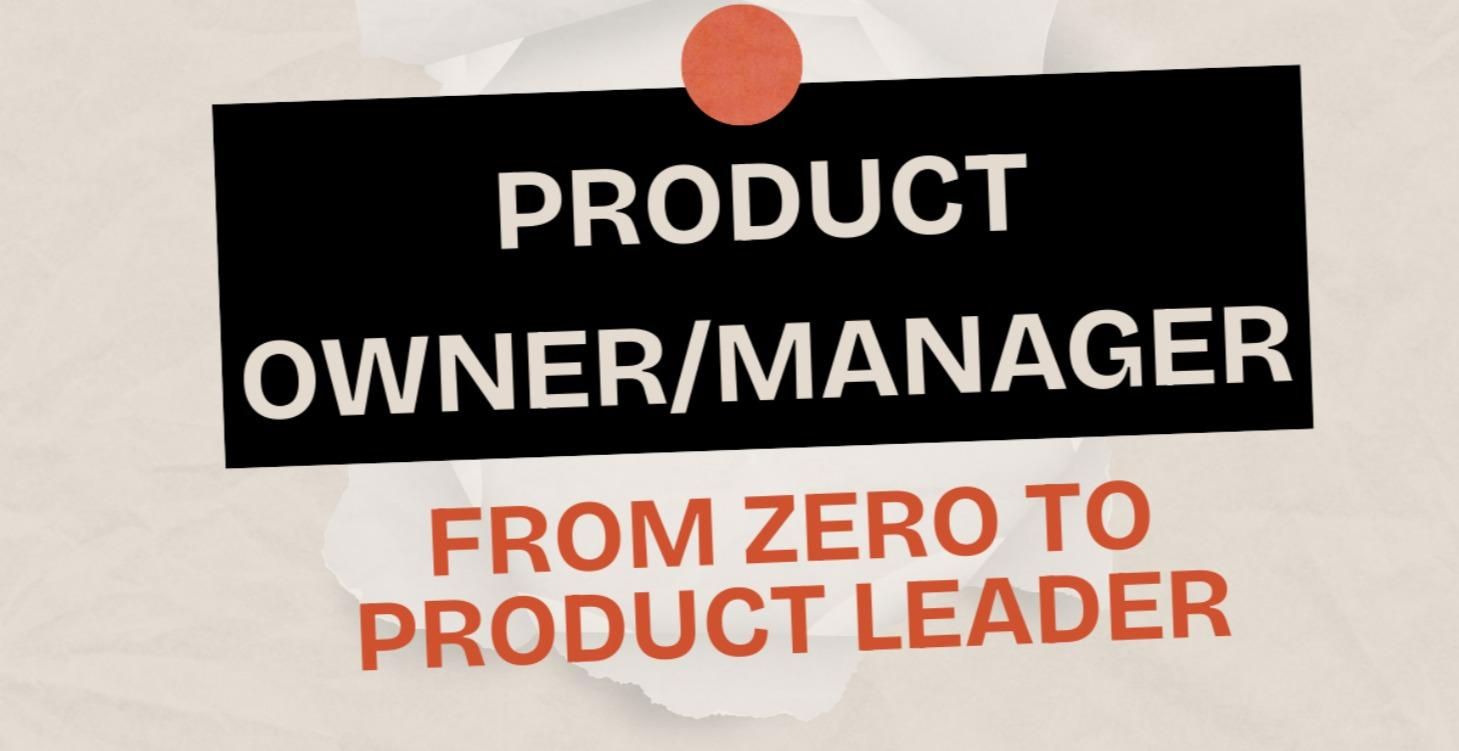Product Owner/ Product Manager