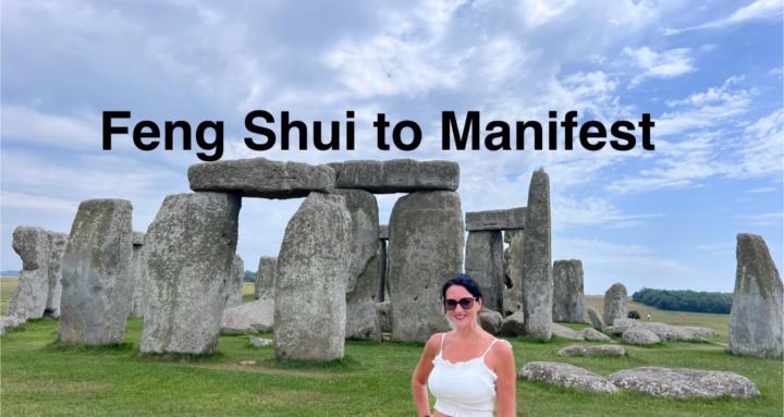 Feng Shui to Manifest