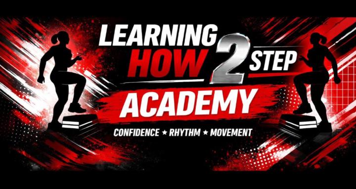 Learning How 2 Step Academy 
