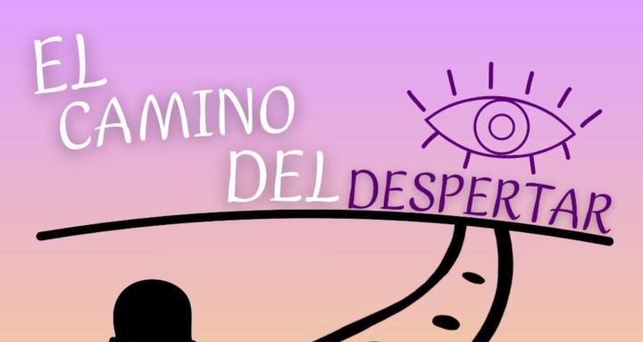 El camino del DESPERTAR
