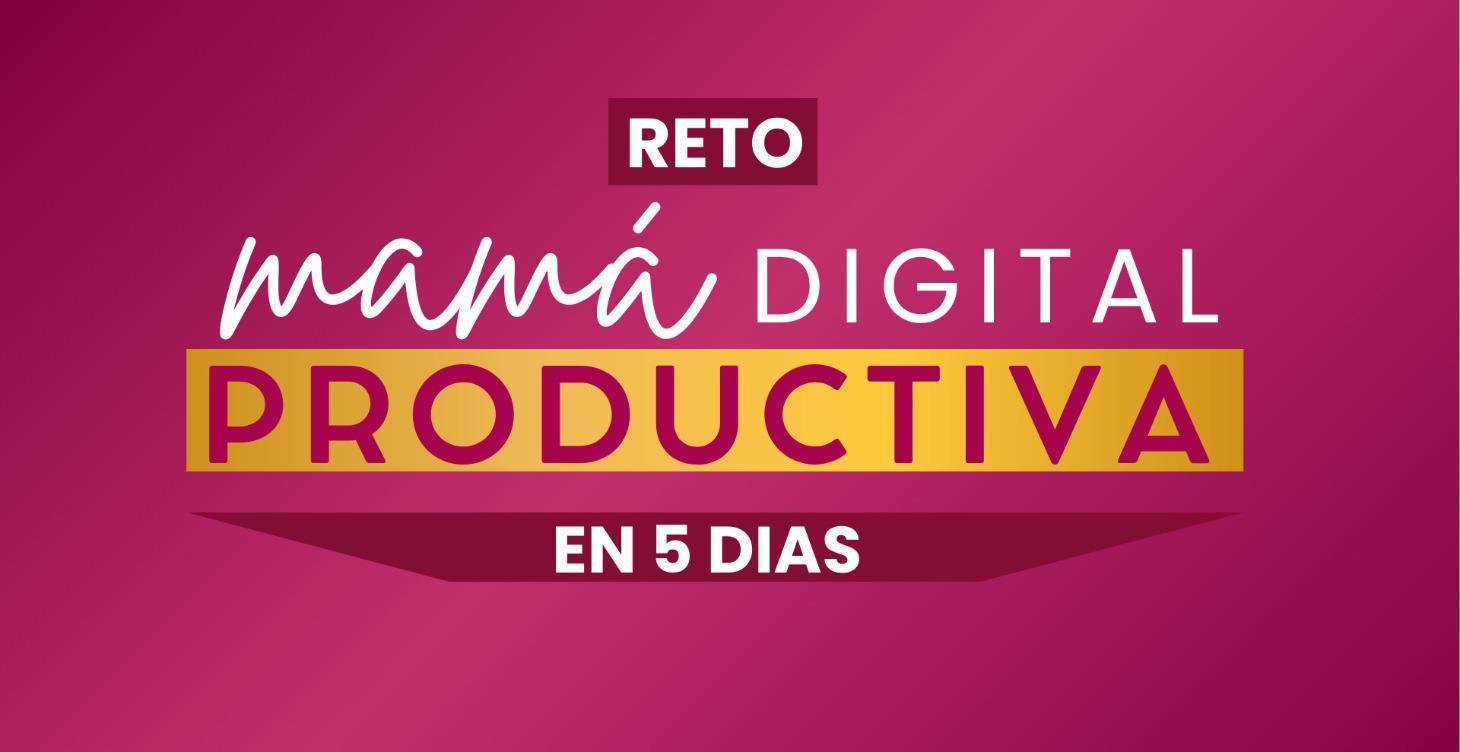 Mamá Digital Productiva