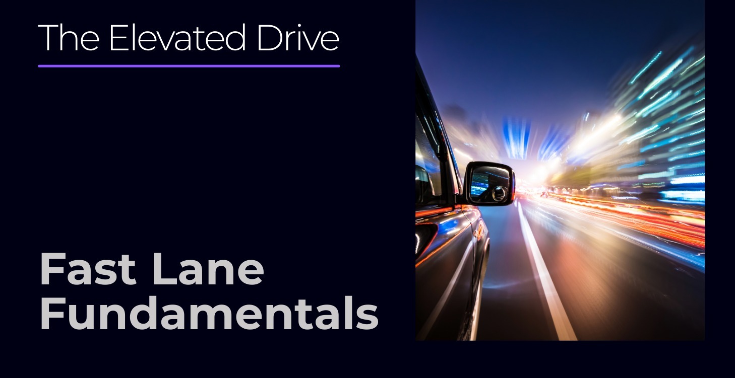 Fast Lane Fundamentals