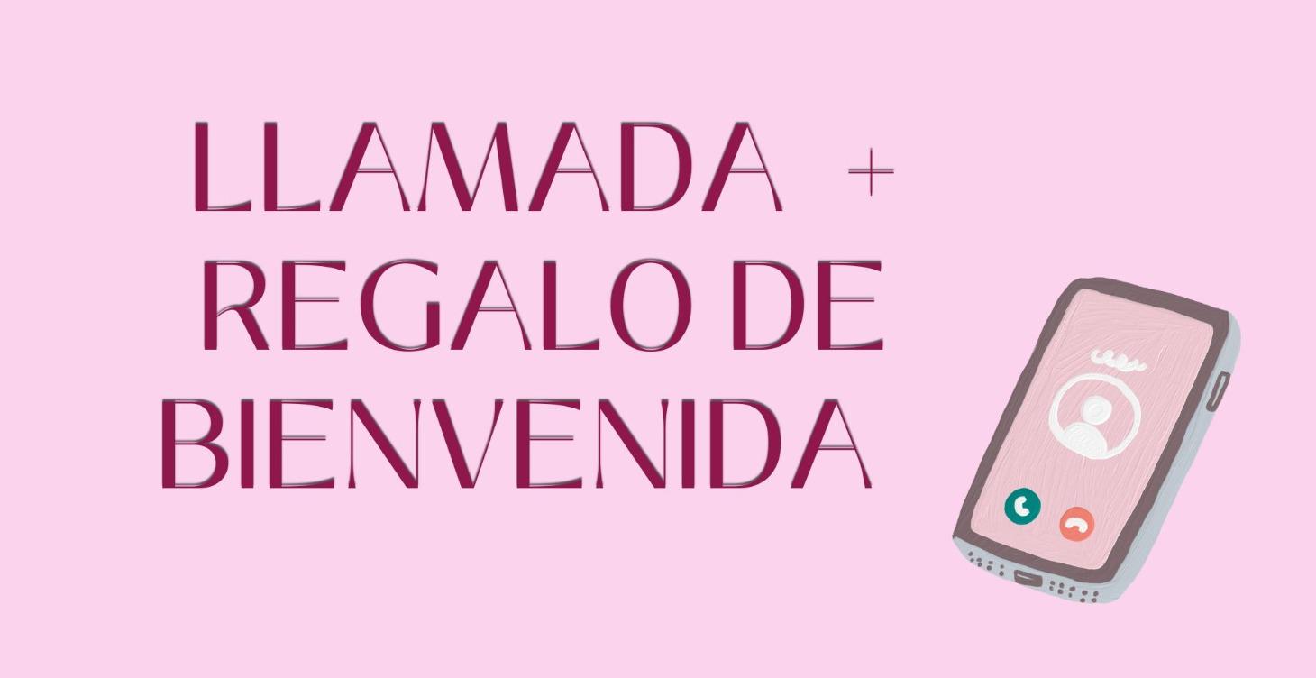 Llamada y regalo de bienvenida !!!