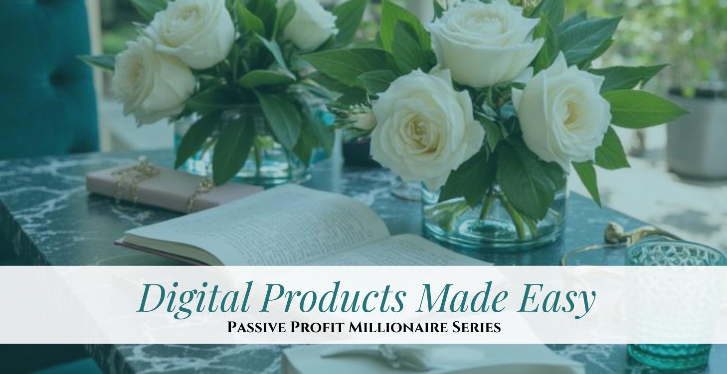 Digital Products Made Simple