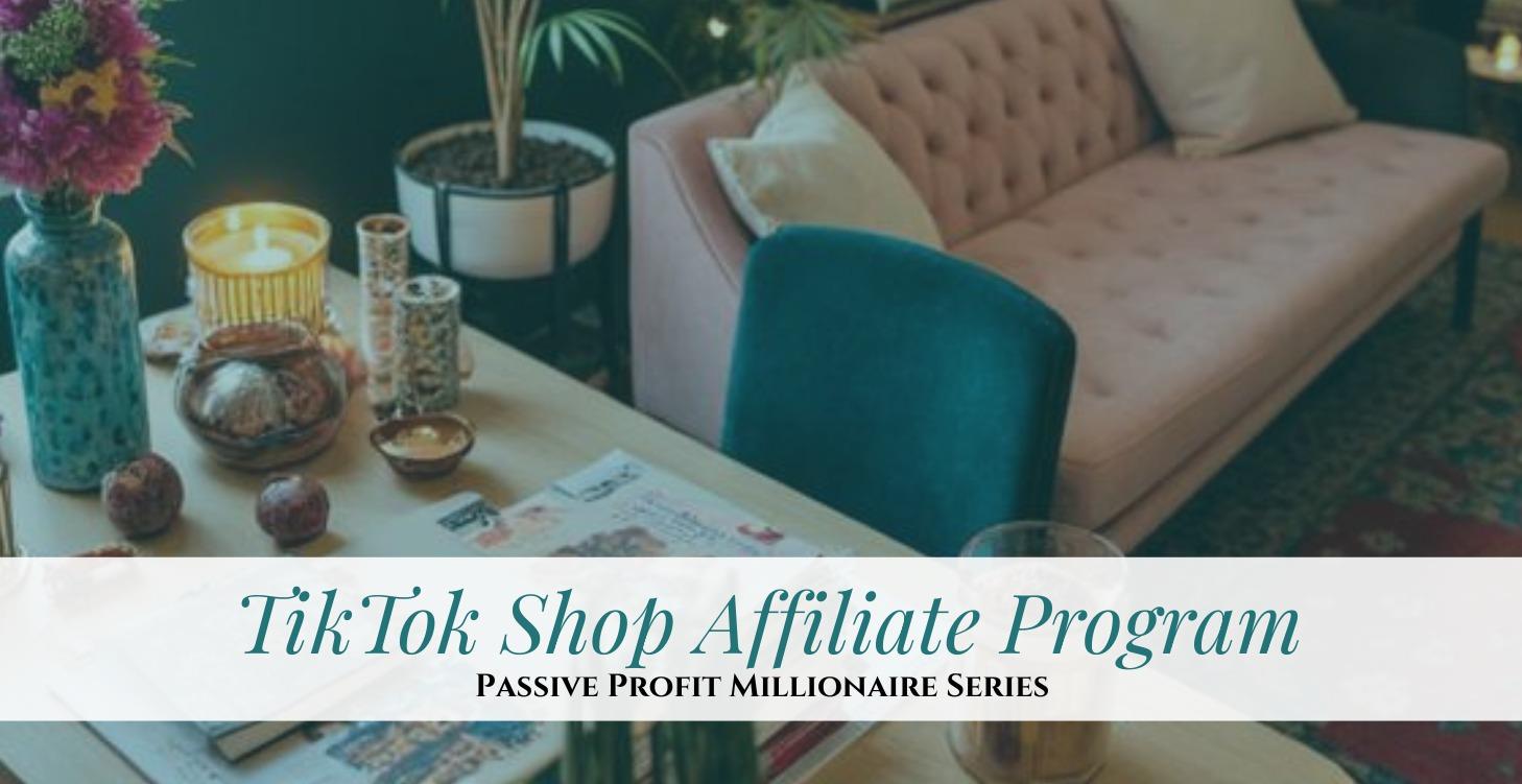 TikTok Shop Affiliate