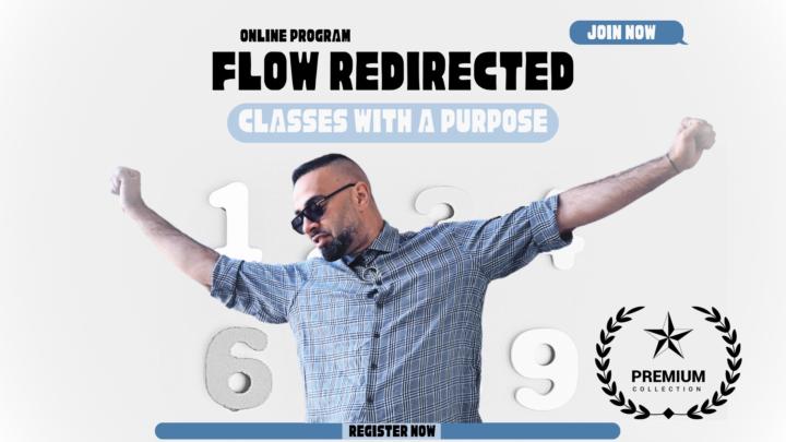 Flow Redirected