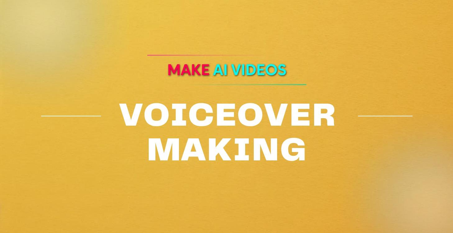 Voiceover Making