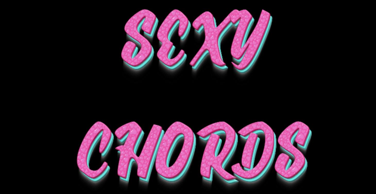 Sexy Chords