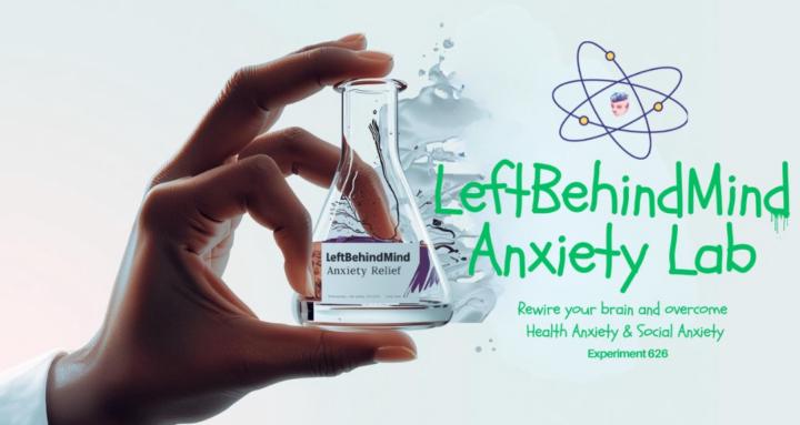 LeftBehindMind Anxiety Lab