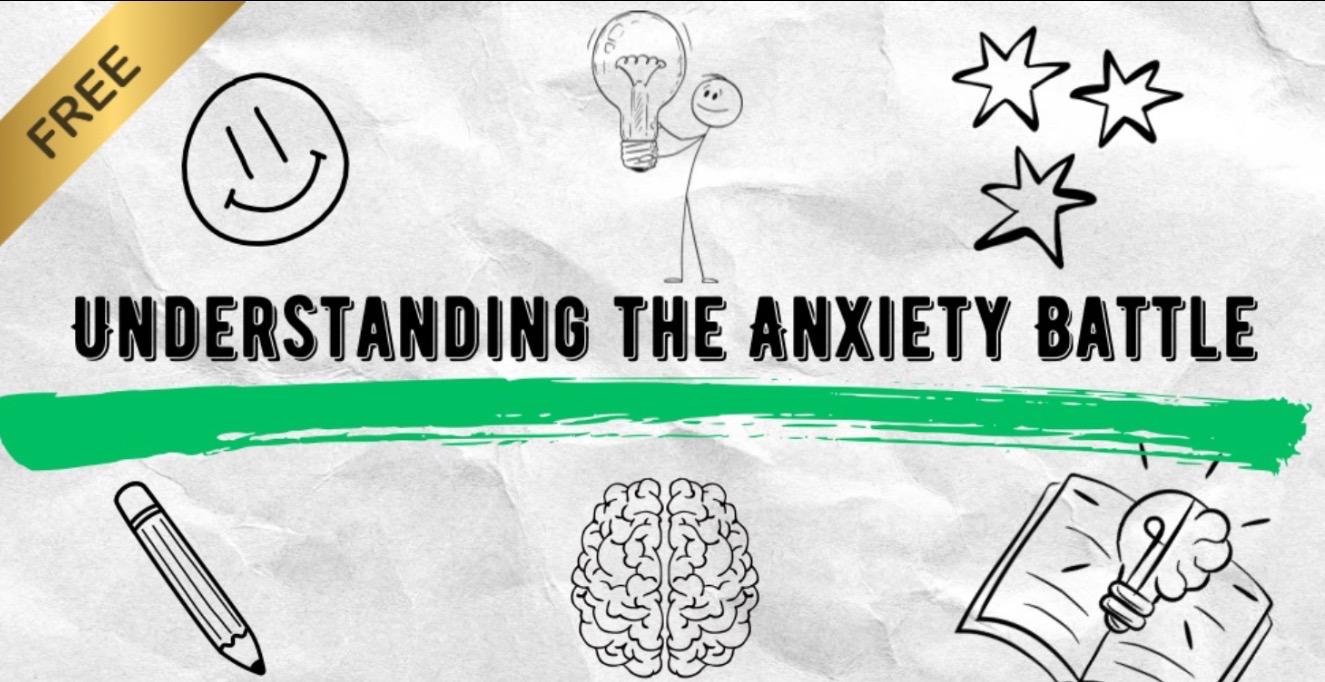 Understanding The Anxiety Battle Guide (Free PDF)