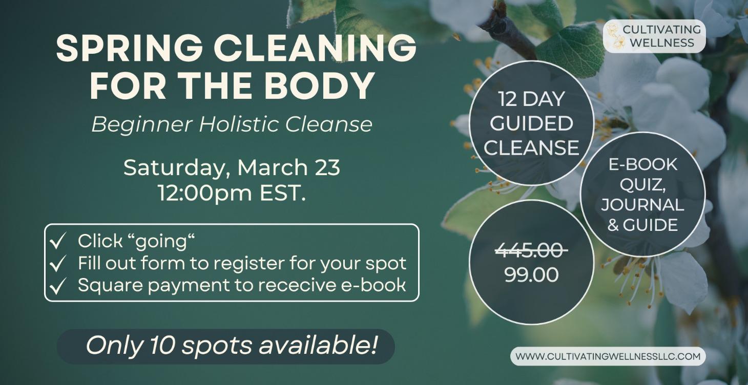 Spring Cleaning for the Body- Spring 2026 Cleanse