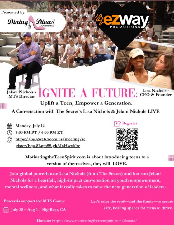 JOIN A CONVERSATION LIVE WITH LISA NICHOLS and her son JELANI about MENTAL HEALTH in TEENS and supporting their CAMP THIS SUMMER 