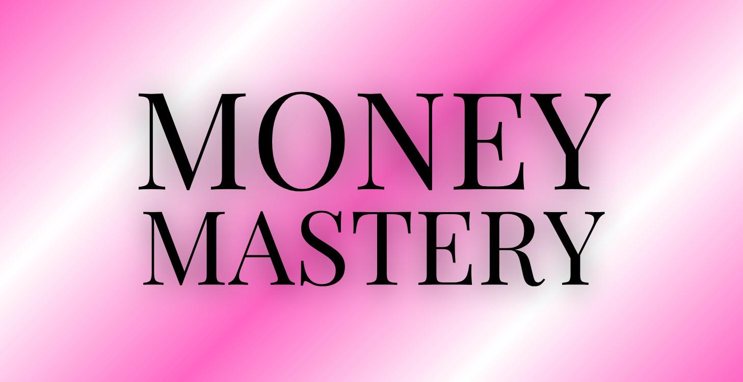 Money Mastery