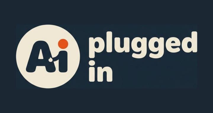 Plugged In — AI for Everyone
