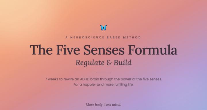 The Five Senses Formula