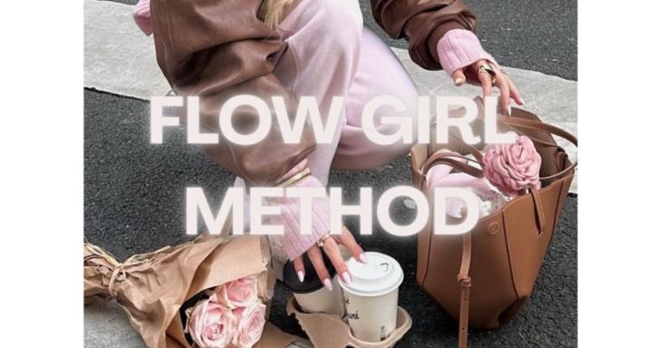 Flow Girl Method™