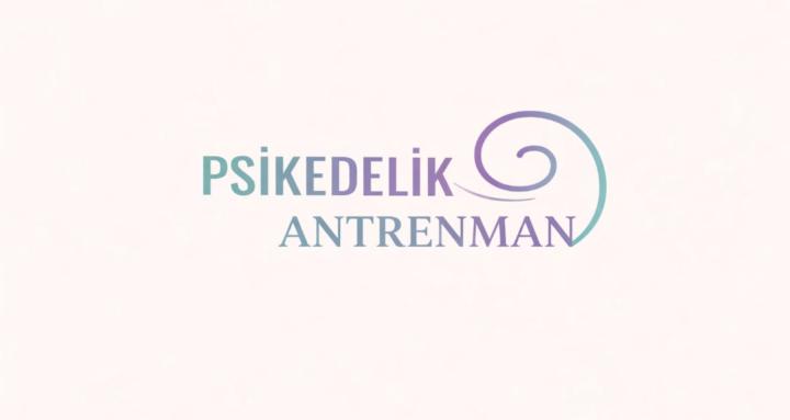Psikedelik Antrenman 
