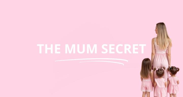 THE MUM SECRET