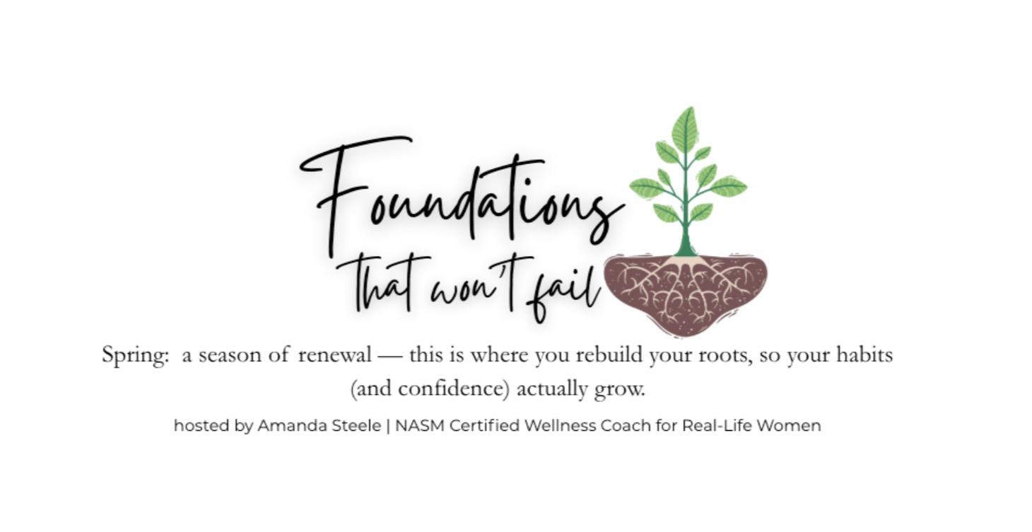 Foundations That Won't Fail: April Group