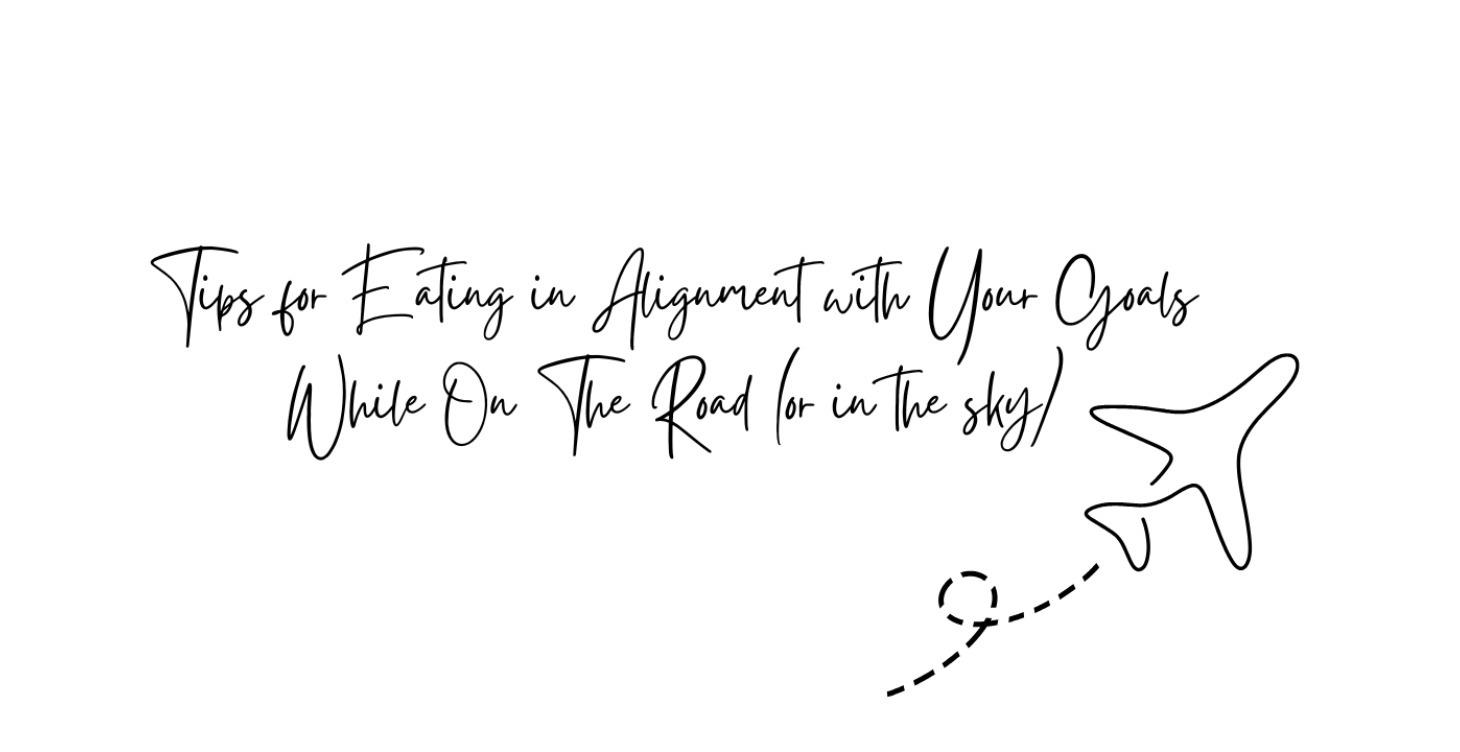 Travel Nutrition Tips