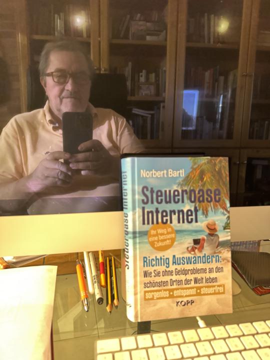 Steueroase Internet: Wie Sie ohne Geldprobleme an den schönsten Orten der Welt leben - sorgenlos • entspannt • steuerfrei 