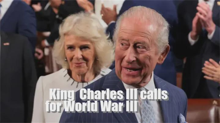 König Charles ruft zum Dritten Weltkrieg auf