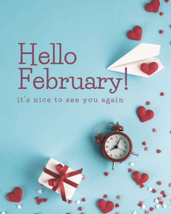 January check-in + what’s happening here in February