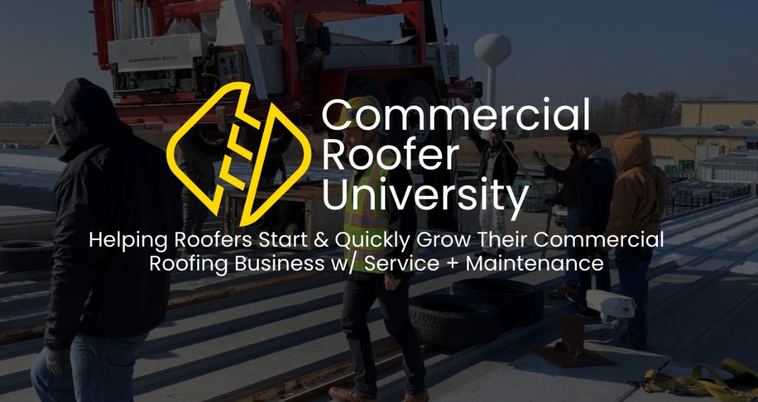 Commercial Roofer University