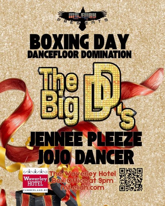 BOXING DAY WITH BIG D'S, JENNEE PLEEZE, & JOJO DANCER