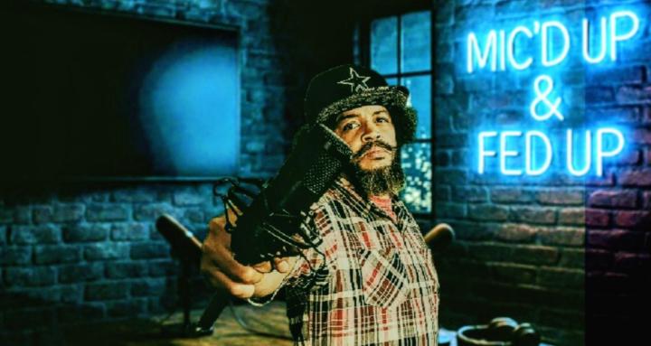 Mic`d Up Fed Up