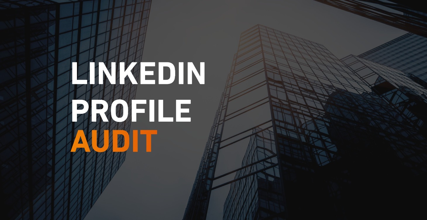 LinkedIn Profile Audit