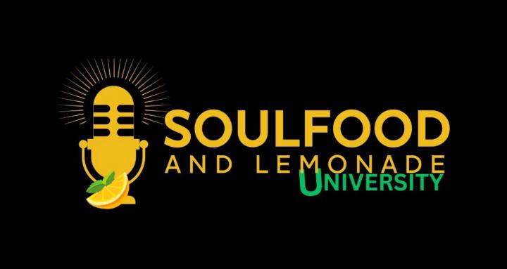 Soulfood AND Lemonade U