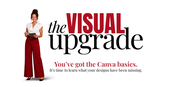 CANVA CLICKS > The Visual Upgrade