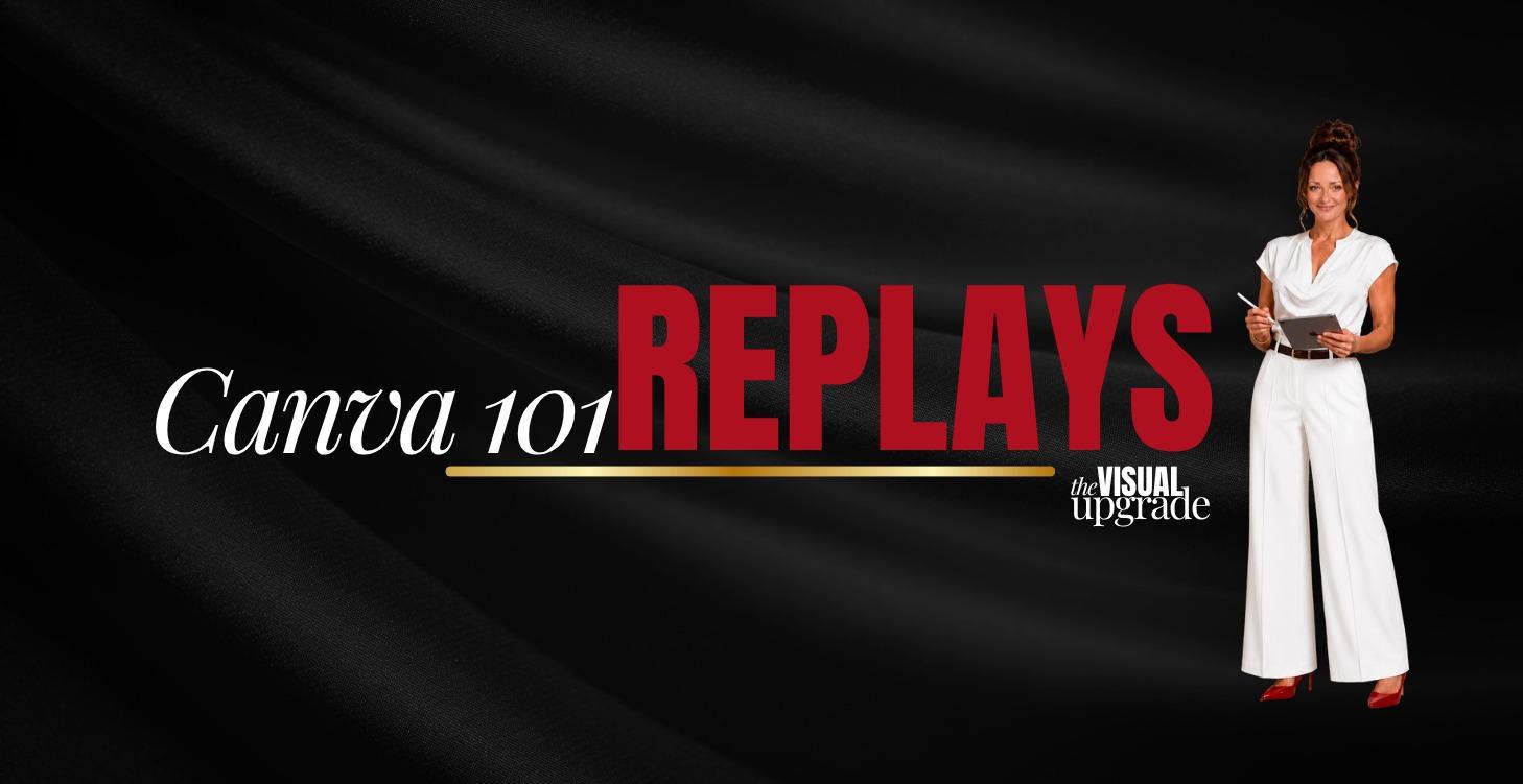 Canva 101 Replays