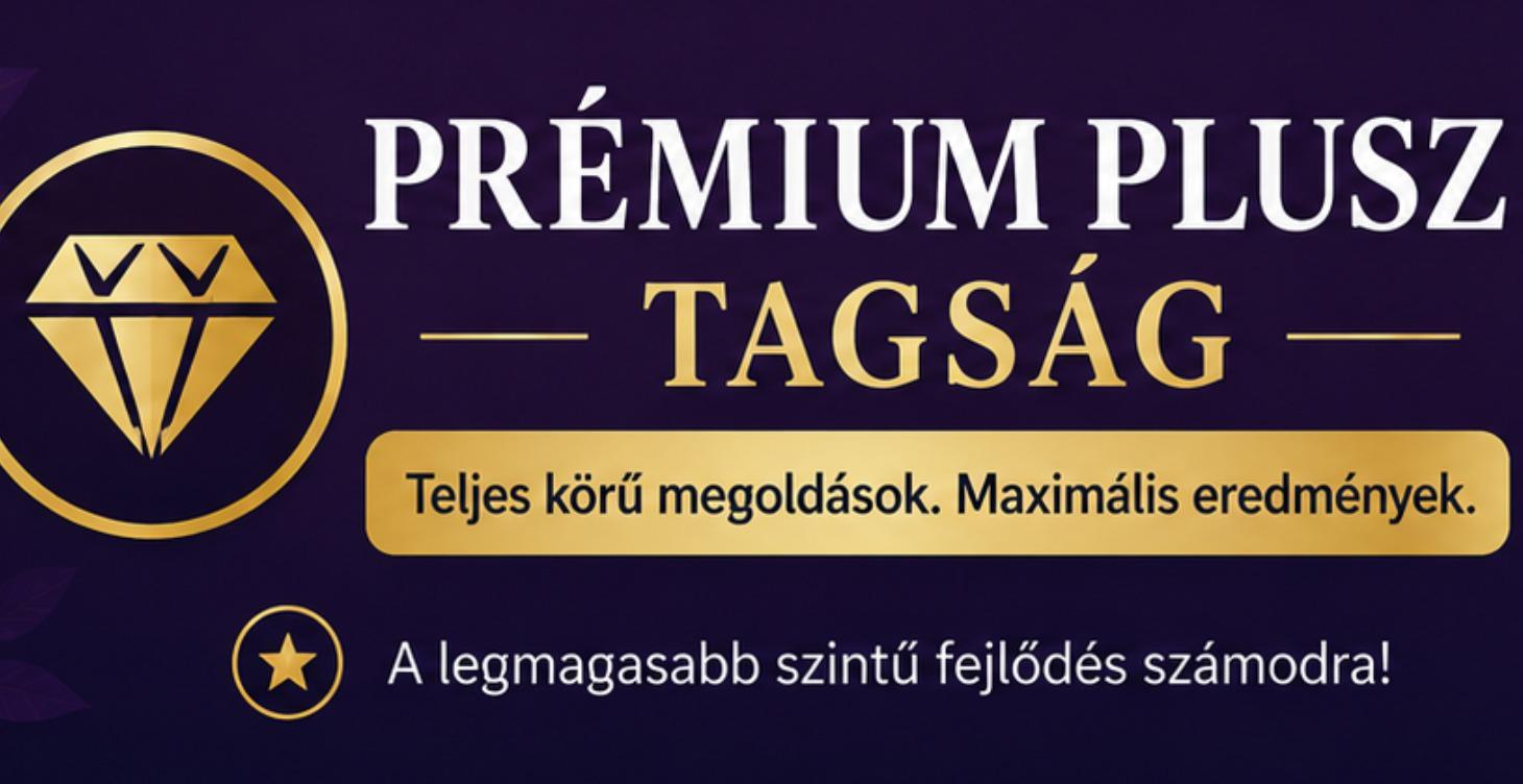 3. 👑 Prémium plusz