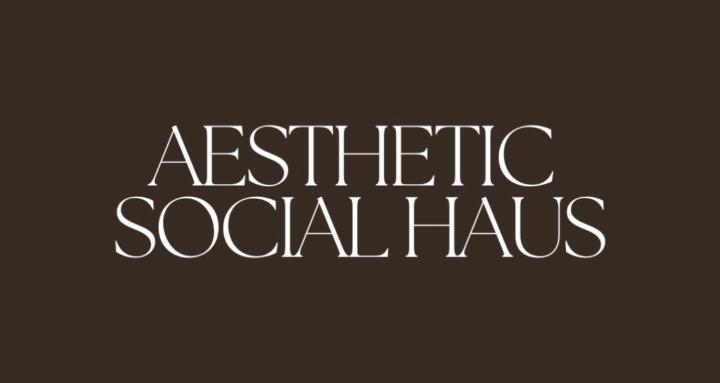 Aesthetic Social Haus