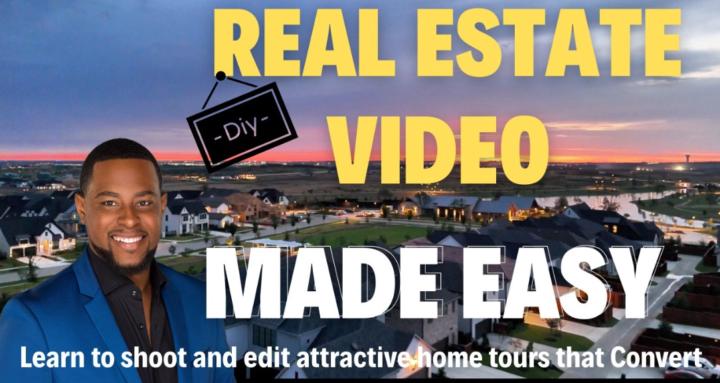 Real Estate Video Made Easy