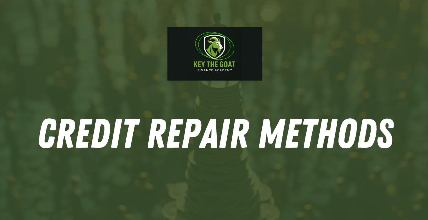 Credit Repair Methods