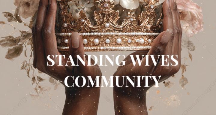 STANDING WIVES COMMUNITY
