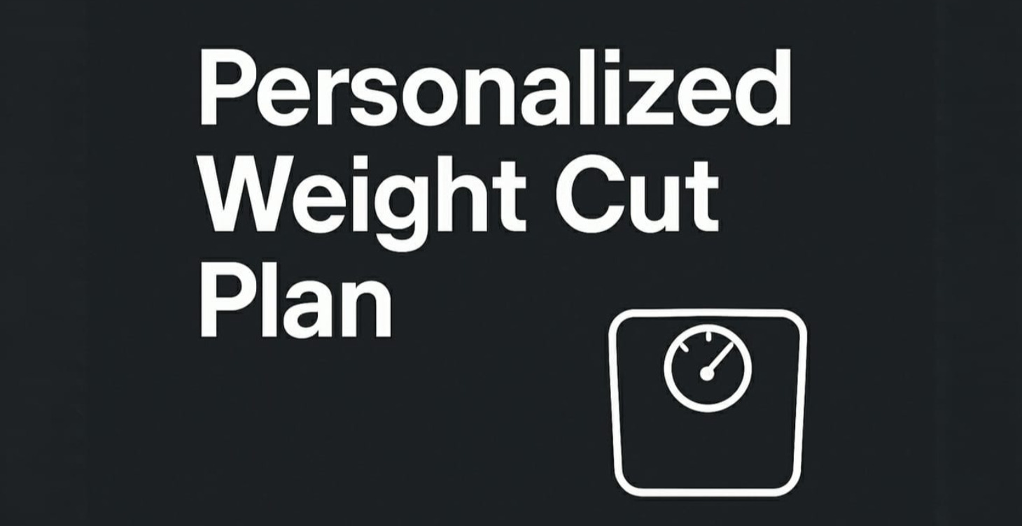 Personalized Weight Cut Plan
