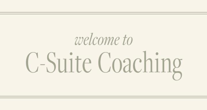 C-Suite Coaching