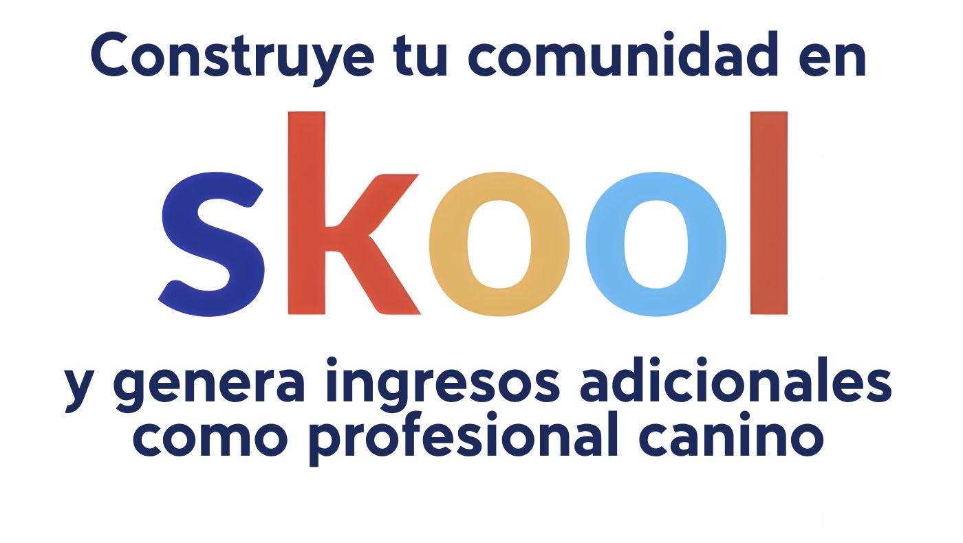Skool - Profesionales Caninos